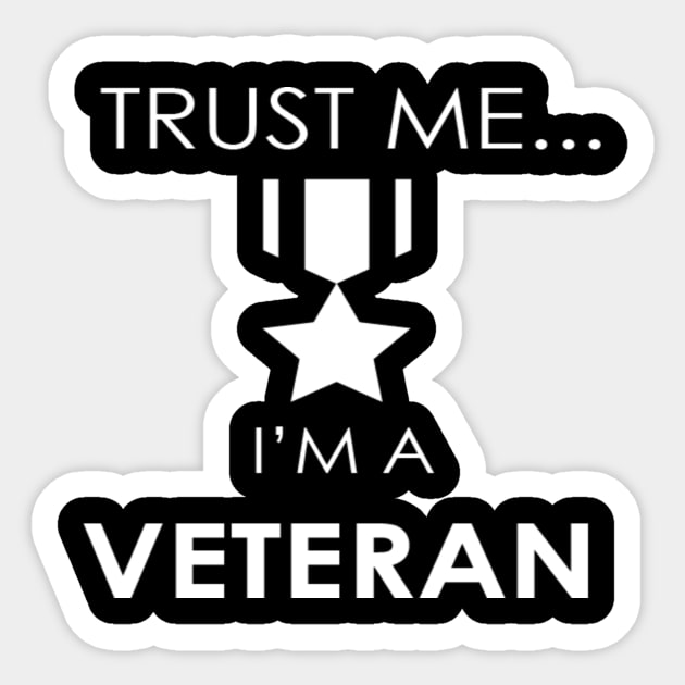 Trust me I'm a Veteran Sticker by Grenfell Designs